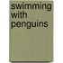 Swimming with Penguins