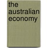 The Australian Economy by Peter Kriesler