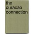 The Curacao Connection