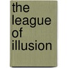 The League of Illusion door Vivi Anna