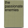 The Passionate Enemies door Jean Plaidy