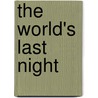 The World's Last Night door Clive Staples Lewis
