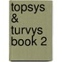 Topsys & Turvys Book 2