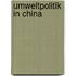 Umweltpolitik in China