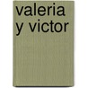 Valeria Y Victor by M.Ed. Camarena