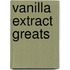 Vanilla Extract Greats
