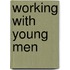 Working with Young Men