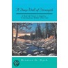 A Deep Well of Strength door Bernice G. Dyck