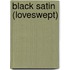 Black Satin (Loveswept)