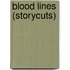 Blood Lines (Storycuts)