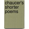 Chaucer's Shorter Poems door Geoffrey Chaucer