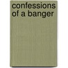 Confessions of a Banger door Johnny Blair