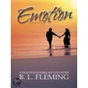 Emotion Etched in Words door B.L. Fleming
