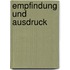 Empfindung Und Ausdruck