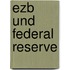 Ezb Und Federal Reserve