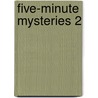 Five-Minute Mysteries 2 door Ken Weber