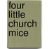 Four Little Church Mice
