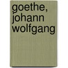 Goethe, Johann Wolfgang door Sabrina Hofmann