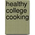 Healthy College Cooking