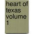 Heart of Texas Volume 1