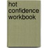 Hot Confidence Workbook