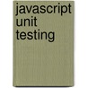 Javascript Unit Testing by Saleh Hazem