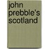 John Prebble's Scotland