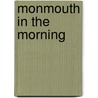 Monmouth in the Morning by Ralph Ellison