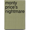 Monty Price's Nightmare door Zane Gray