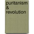 Puritanism & Revolution