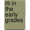 Rti in the Early Grades by Chris Weber