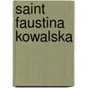 Saint Faustina Kowalska door Susan Helen Wallacem Fsp