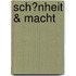 Sch�Nheit &Amp; Macht