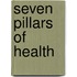 Seven Pillars of Health