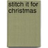 Stitch It for Christmas