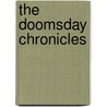 The Doomsday Chronicles door Daniel Hobden