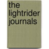 The Lightrider Journals by Eric Nierstedt