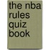 The Nba Rules Quiz Book