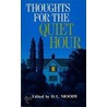 Thoughts for Quiet Hour door Dwight L. Moody