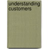 Understanding Customers by Knight Peter