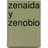 Zenaida Y Zenobio