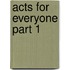 Acts for Everyone Part 1