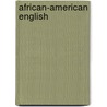 African-American English by Ole Wagner