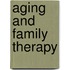 Aging and Family Therapy