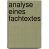 Analyse Eines Fachtextes door Mandy Dobiasch
