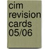 Cim Revision Cards 05/06