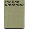 Continuous Replenishment door Henning Schmidt