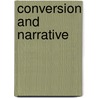 Conversion and Narrative door Ryan Szpiech