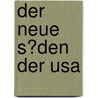 Der Neue S�den Der Usa door Thomas Dassler
