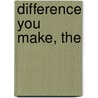 Difference You Make, The door Pat Williams
